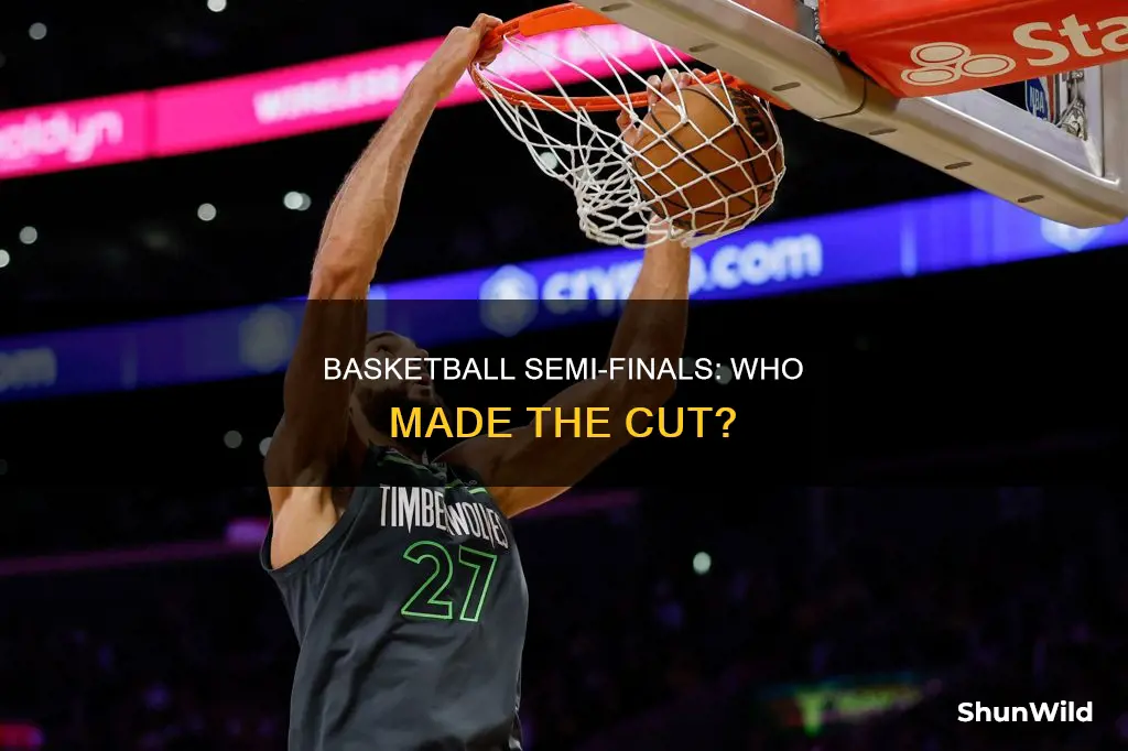 who won the semi finals in basketball