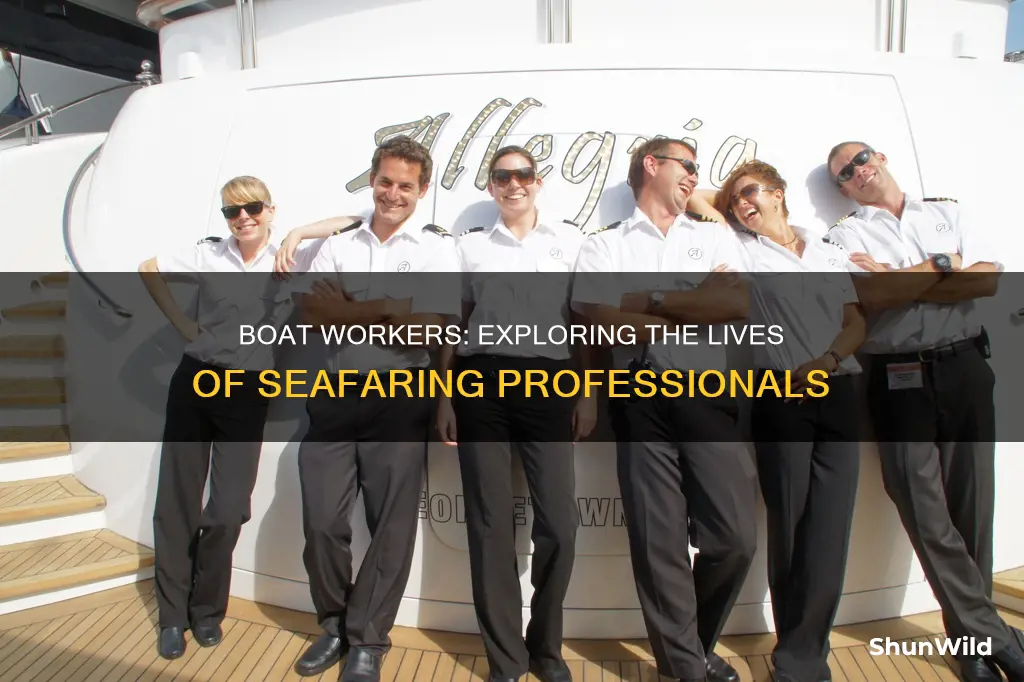 who works on a boat