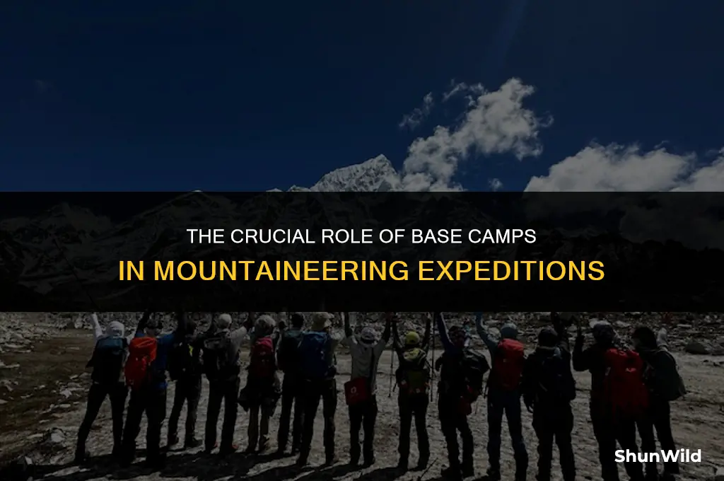 why are base camps important