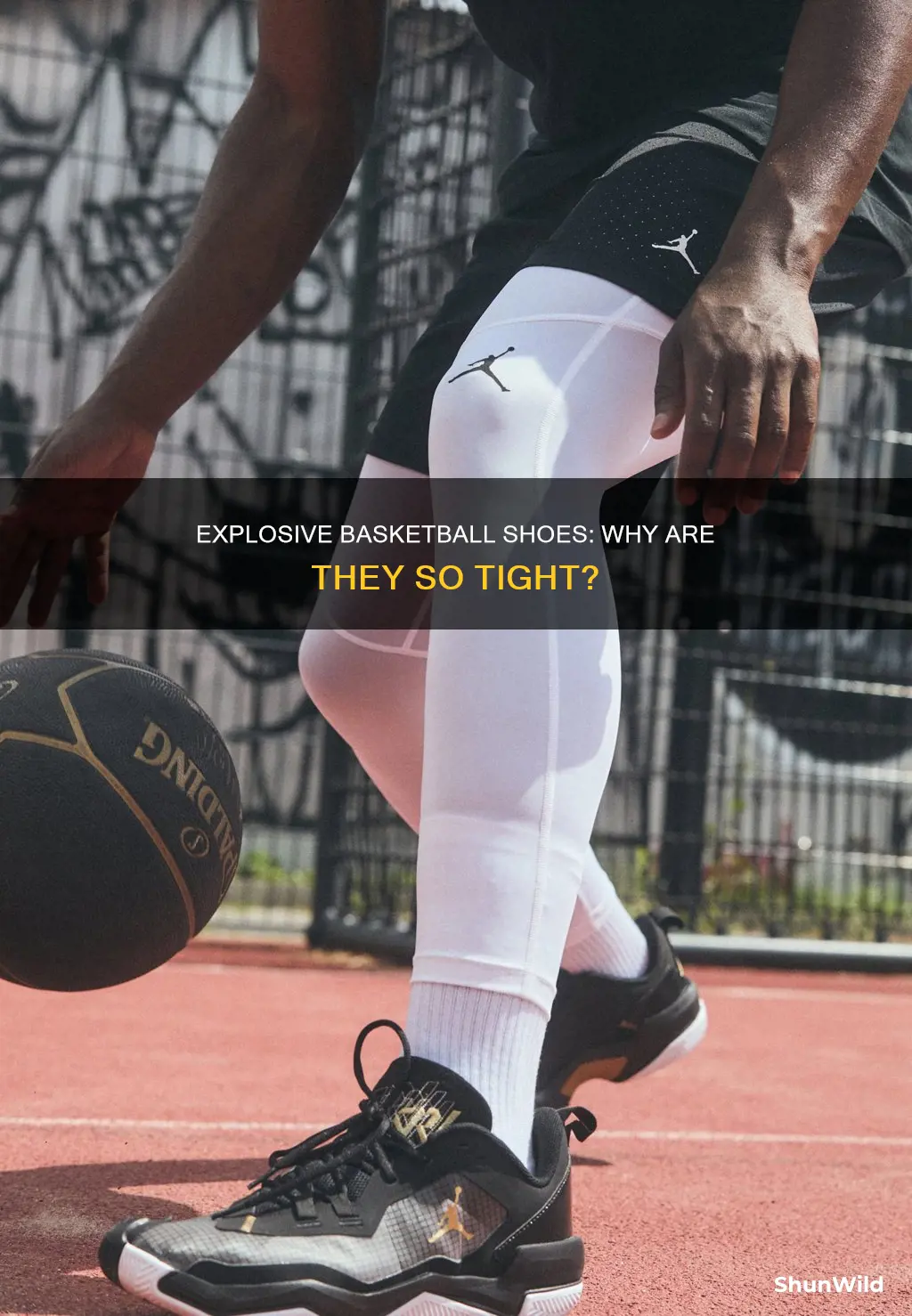 why are my crazy explosive basketball shoes so tight