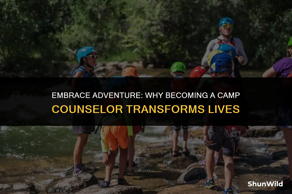 why become a camp counselor