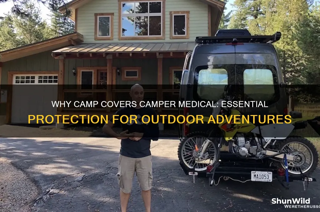 why camp covers camper medical