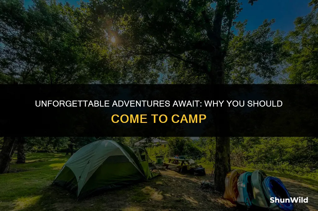 why come to camp