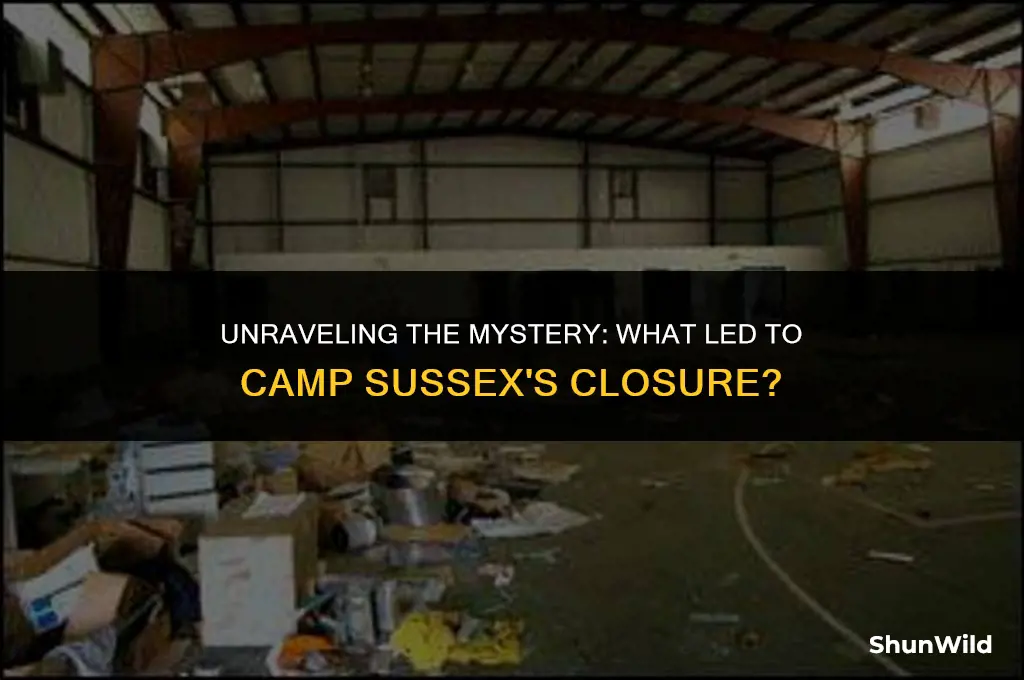 why did camp sussex close