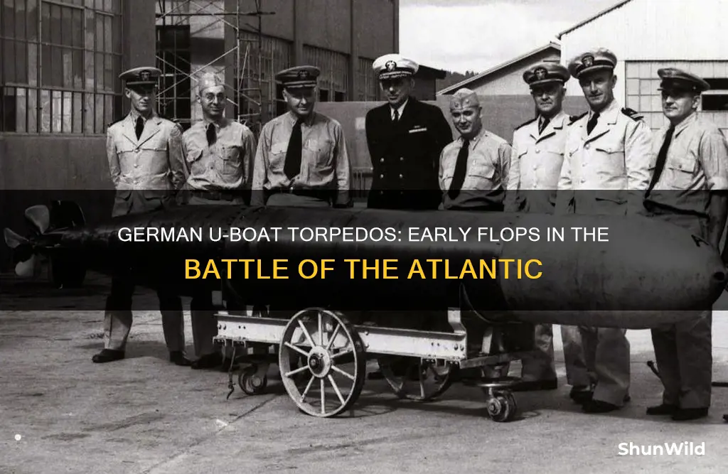 why did early german you boat torpedos not work