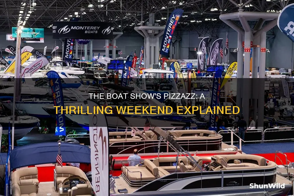 why did everybody go to the boat show pizzazz