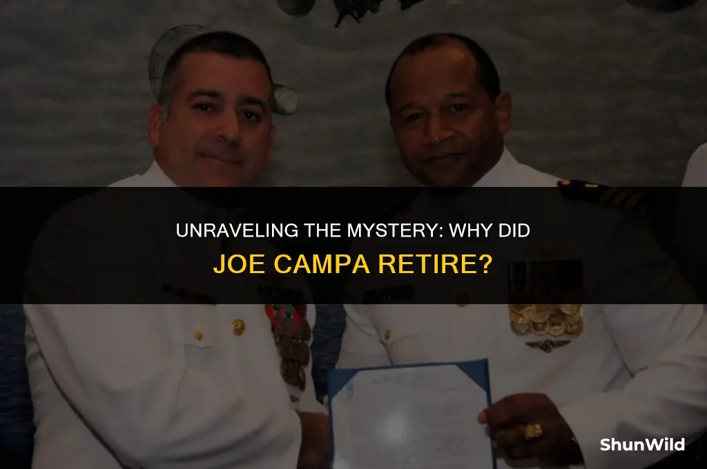 why did joe campa retire