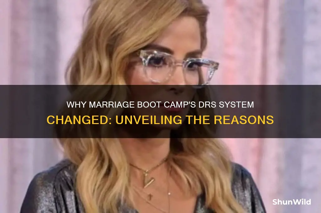 why did the drs change on marriage boot camp