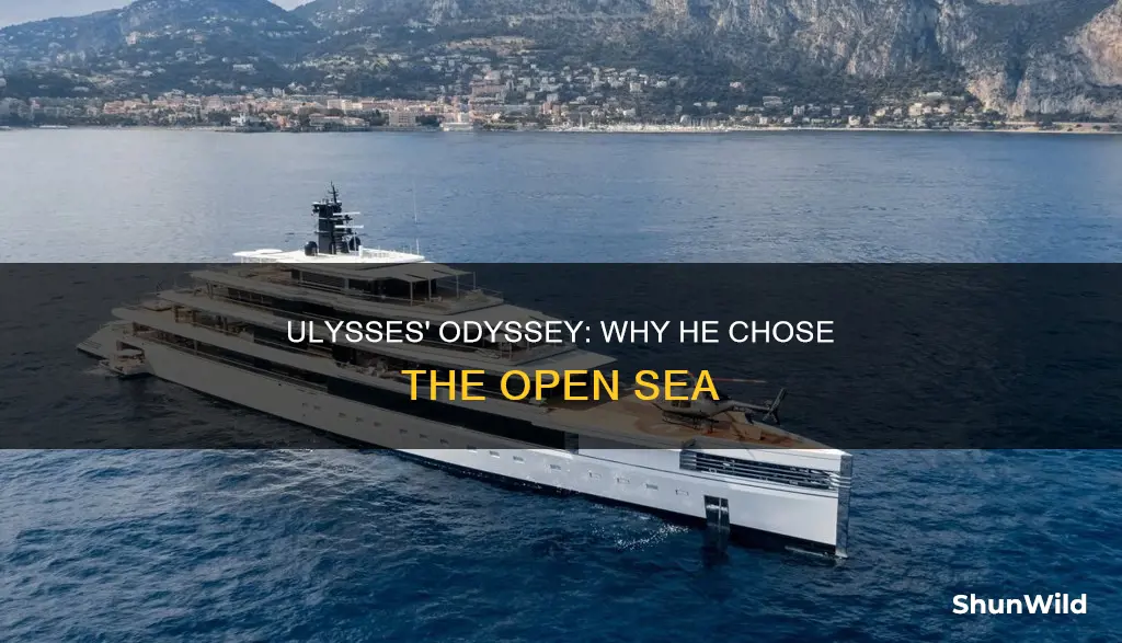why did ulices go on the boat