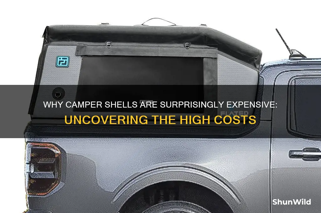 why do camper shells cost so much