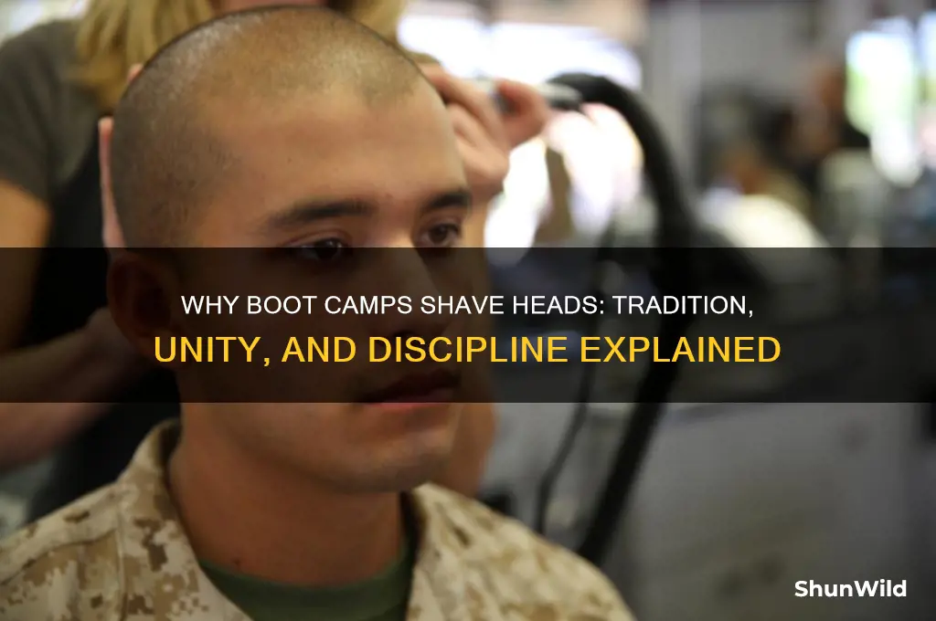 why do head get shaved in boot camp