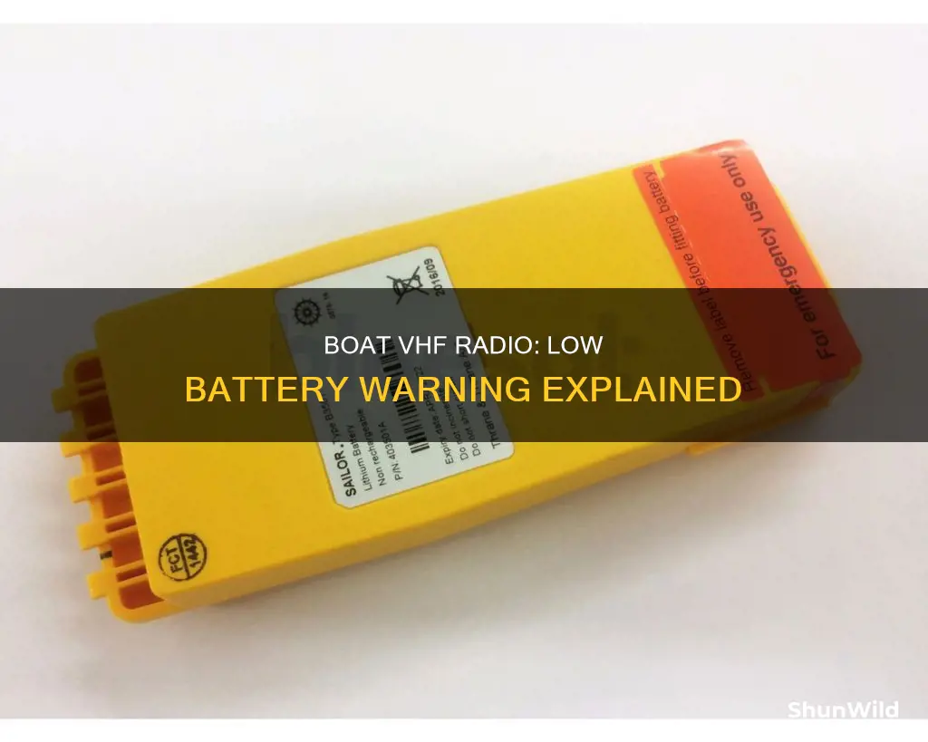 why does my boat vhf radio say battery low