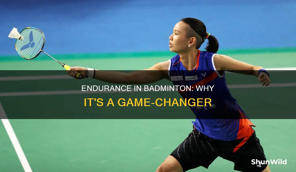 why endurance is important in badminton