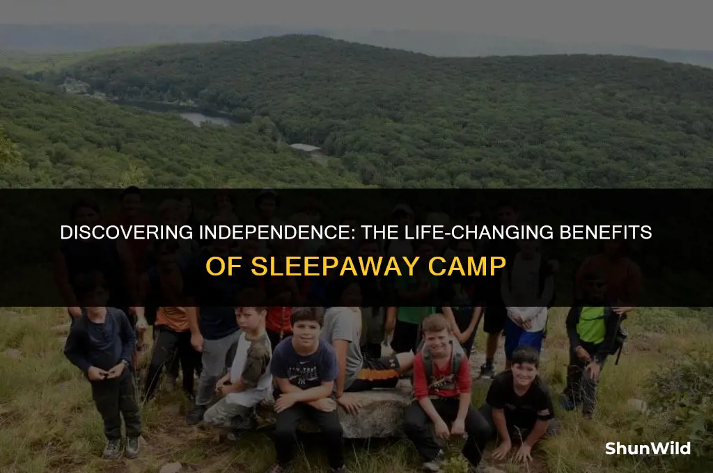 why go to sleepaway camp