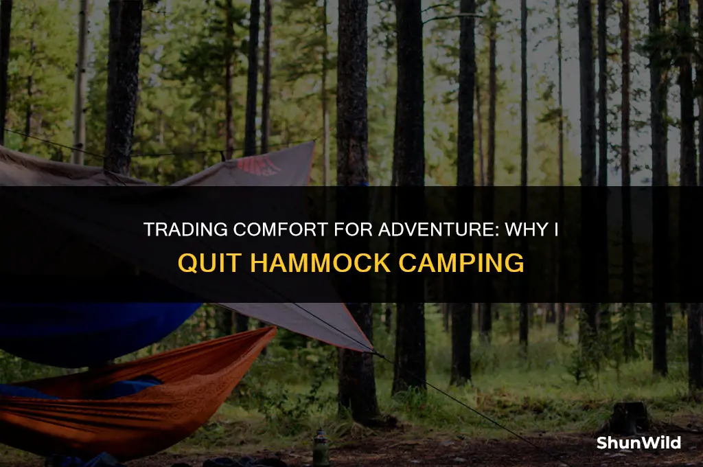 why i quit hammock camping