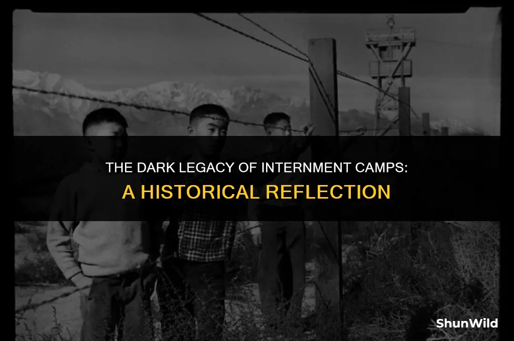 why internment camp was bad