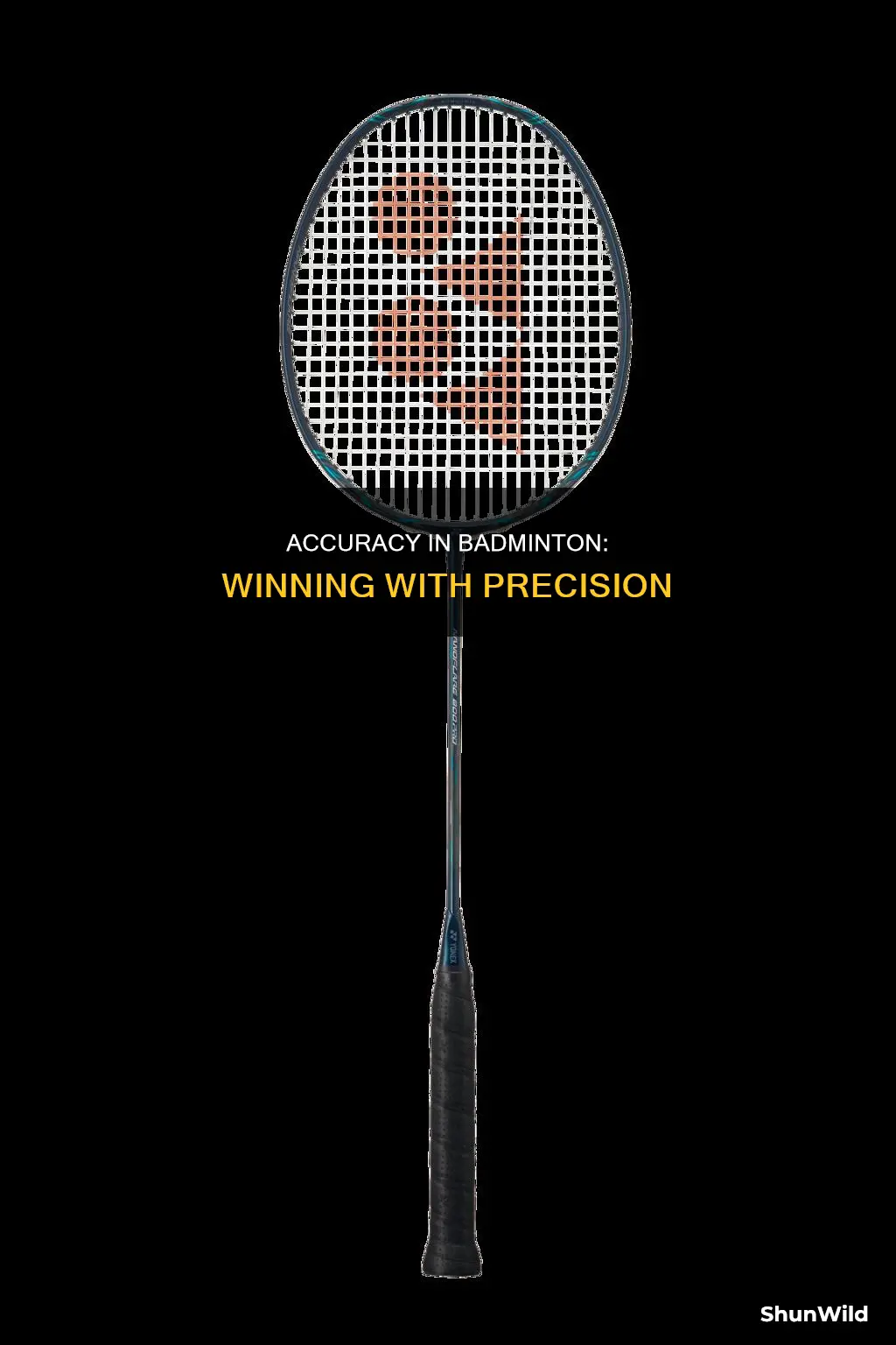 why is accuracy important in badminton