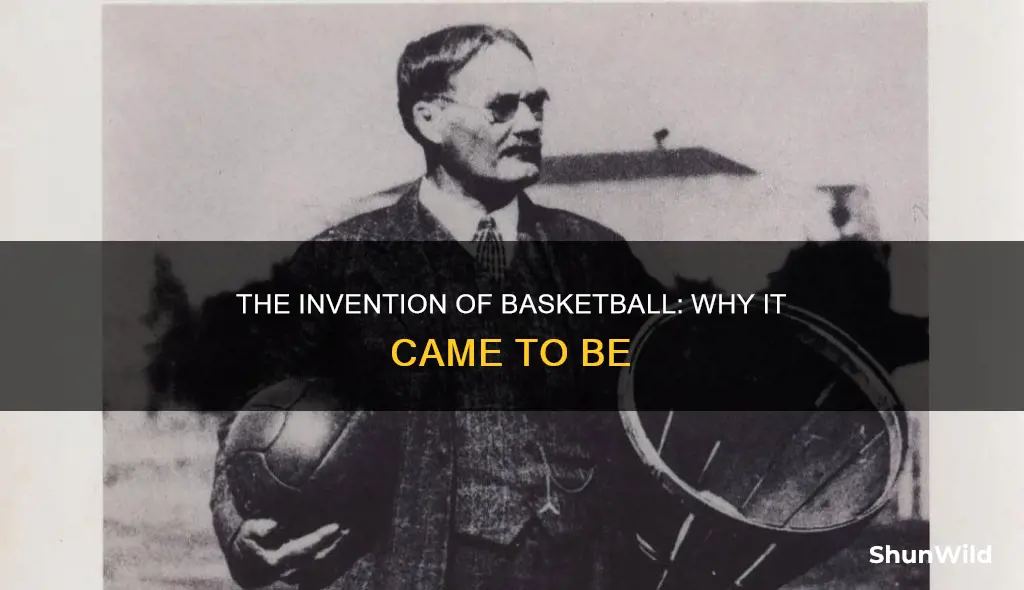 why is basketball invented