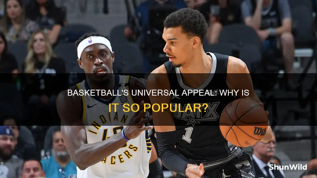 why is basketball so popular
