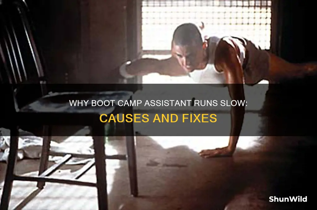 why is boot camp assistant so slow