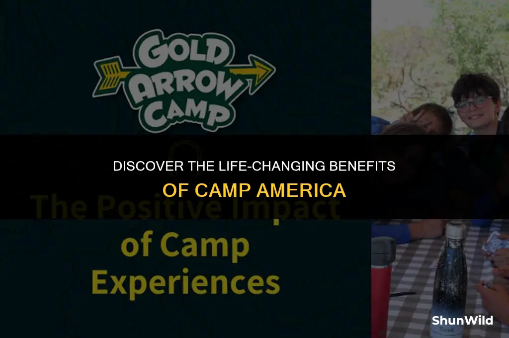 why is camp america good