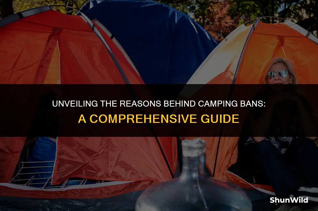 why is camping banned