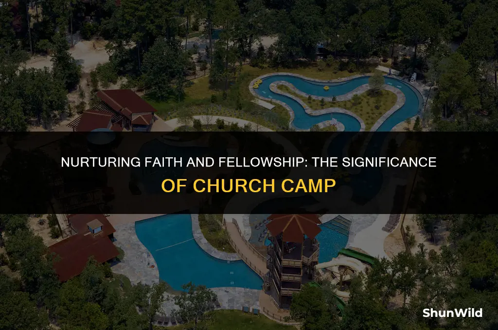 why is church camp important