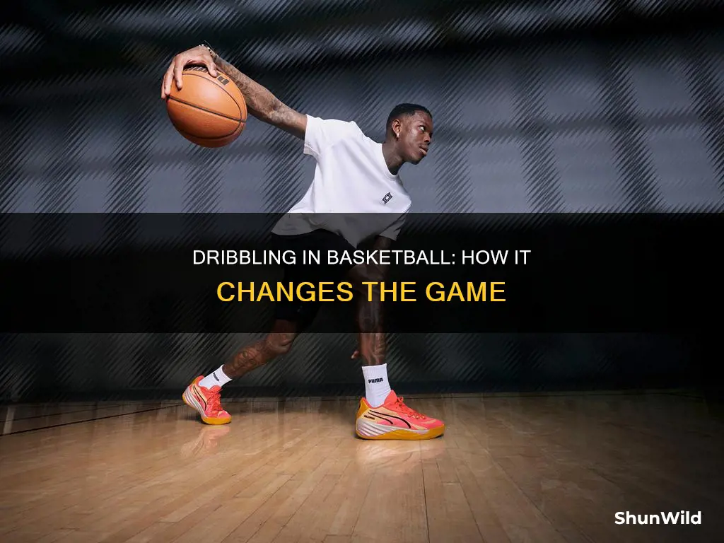 why is dribbling used in basketball