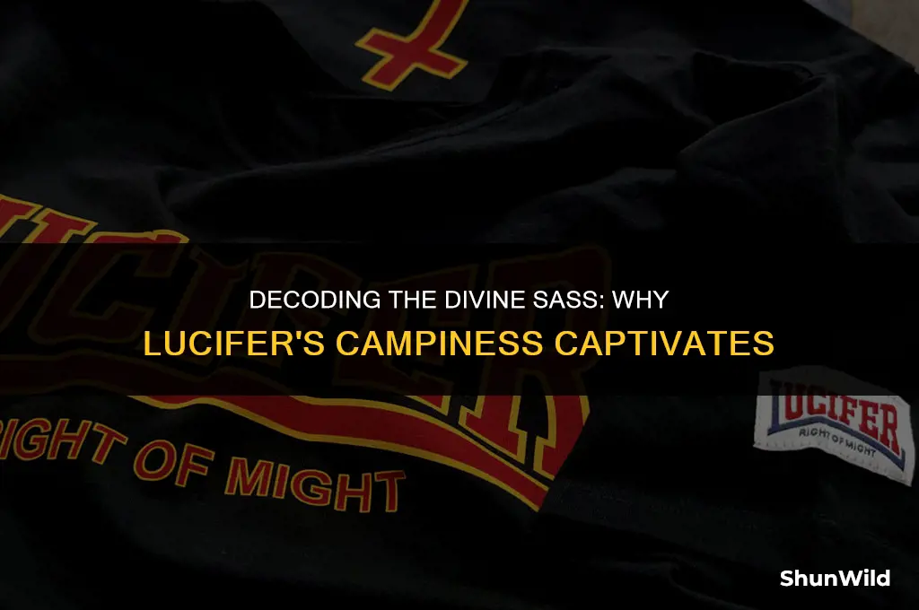 why is lucifer so camp