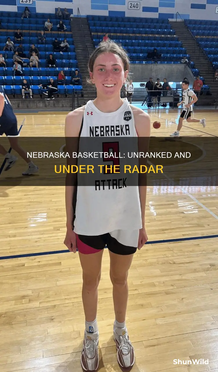 why is nebraska basketball not ranked