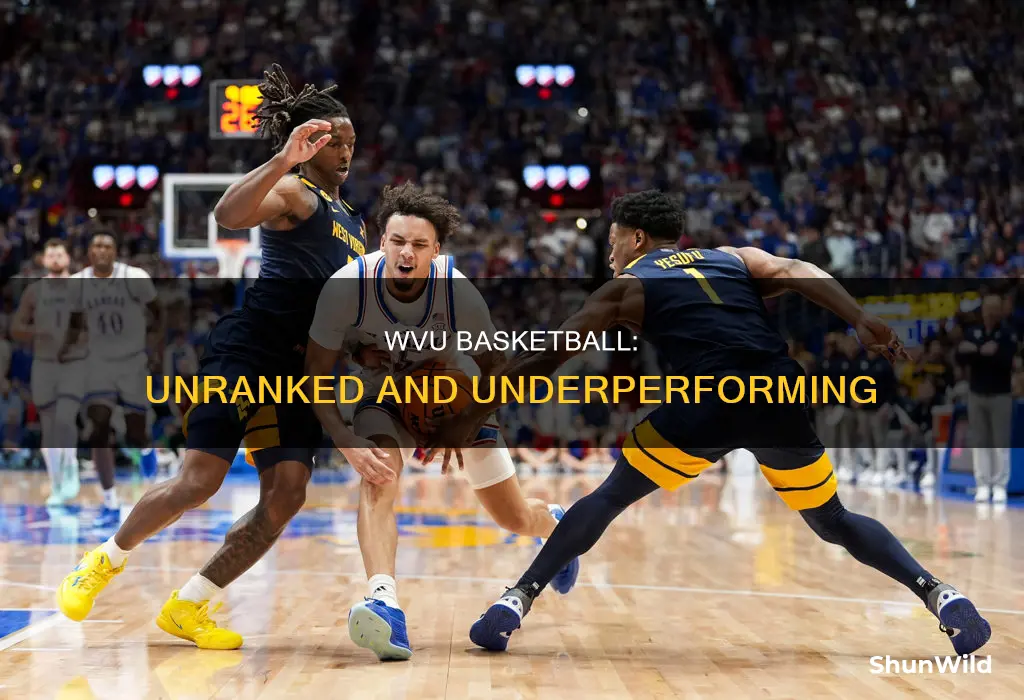 why is wvu not ranked in basketball