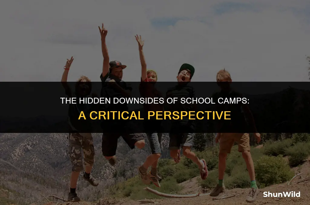 why school camps are bad
