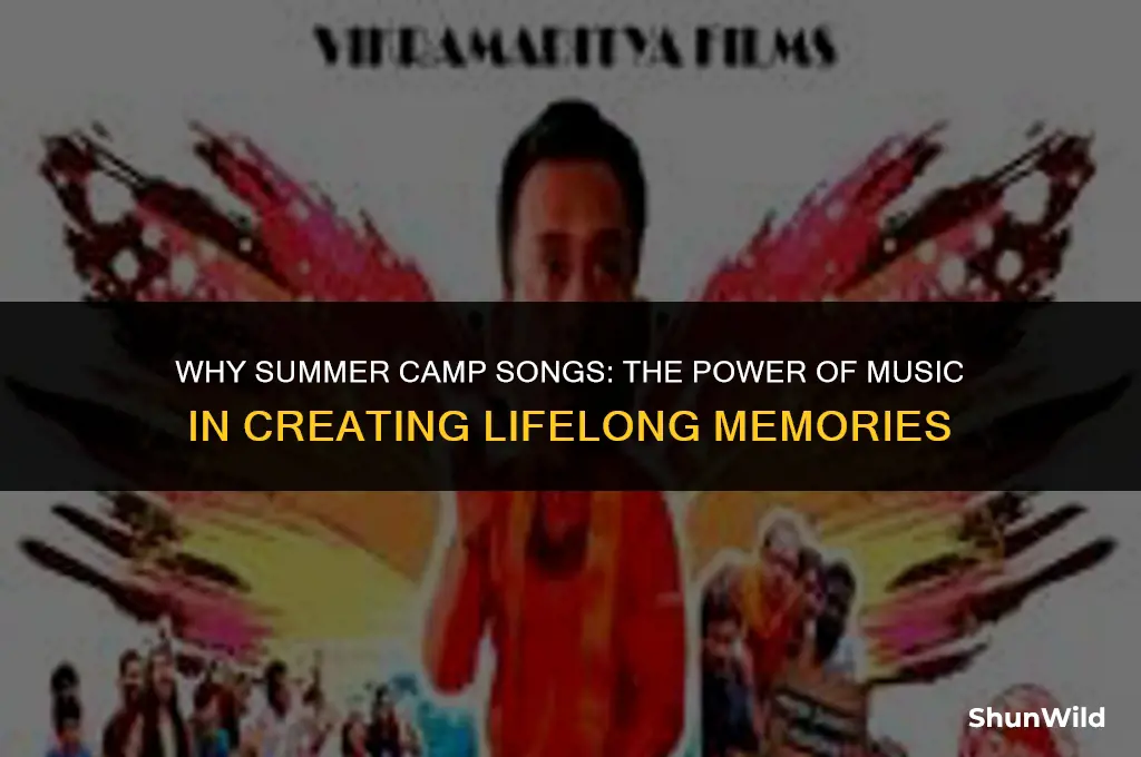 why summer camp songs