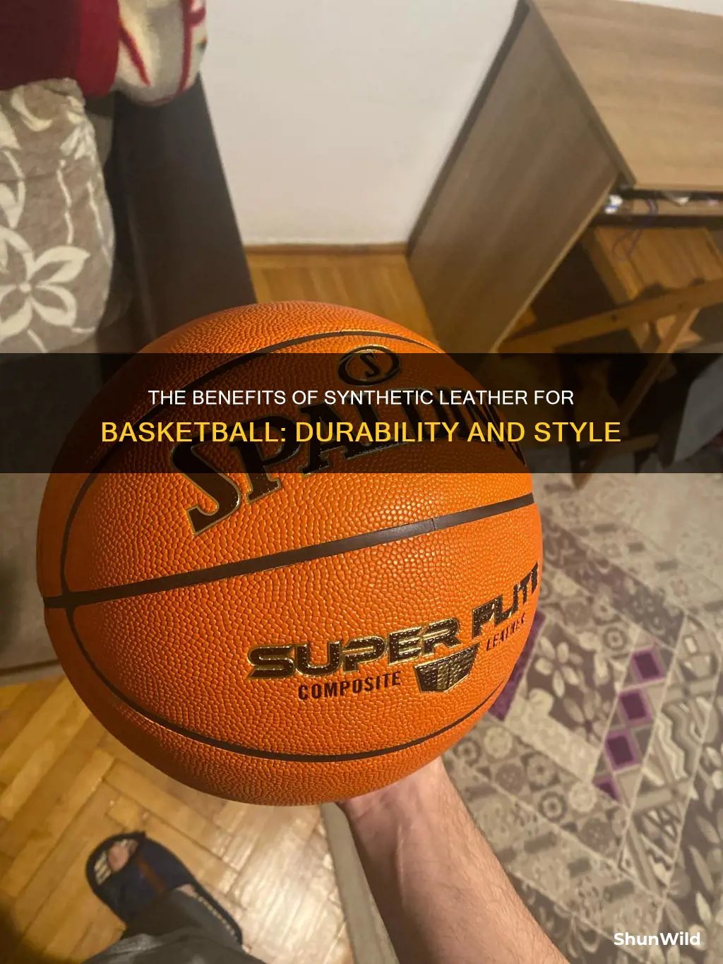 why use synthetic leather basketball