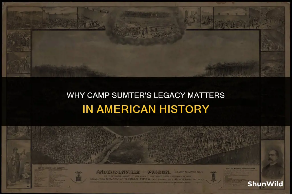 why was camp sumter considered