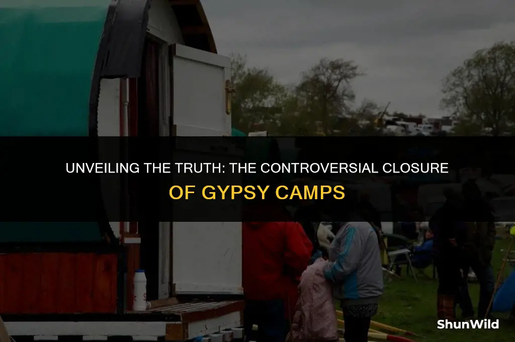 why was gypsy camp