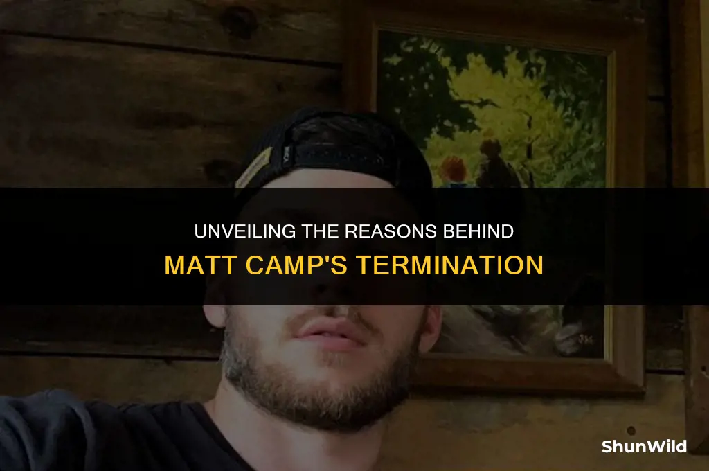 why was matt camp fired