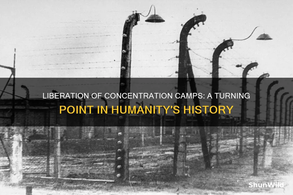 why was the liberation of concentration camps important