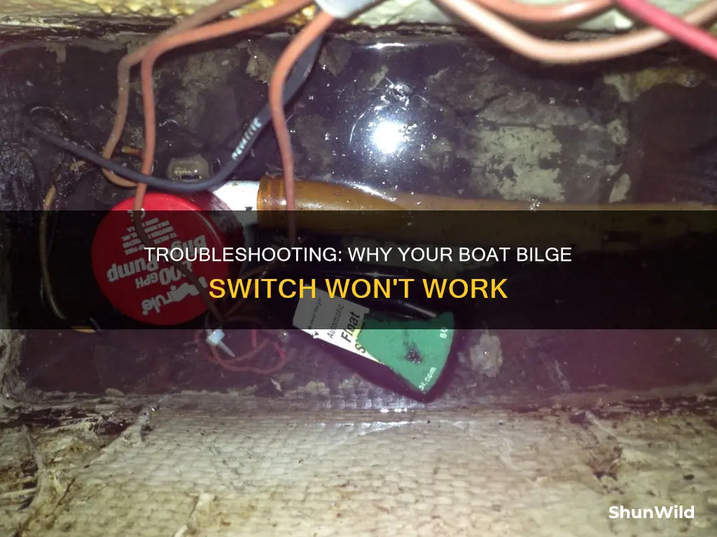 why wont boat bilge switch work