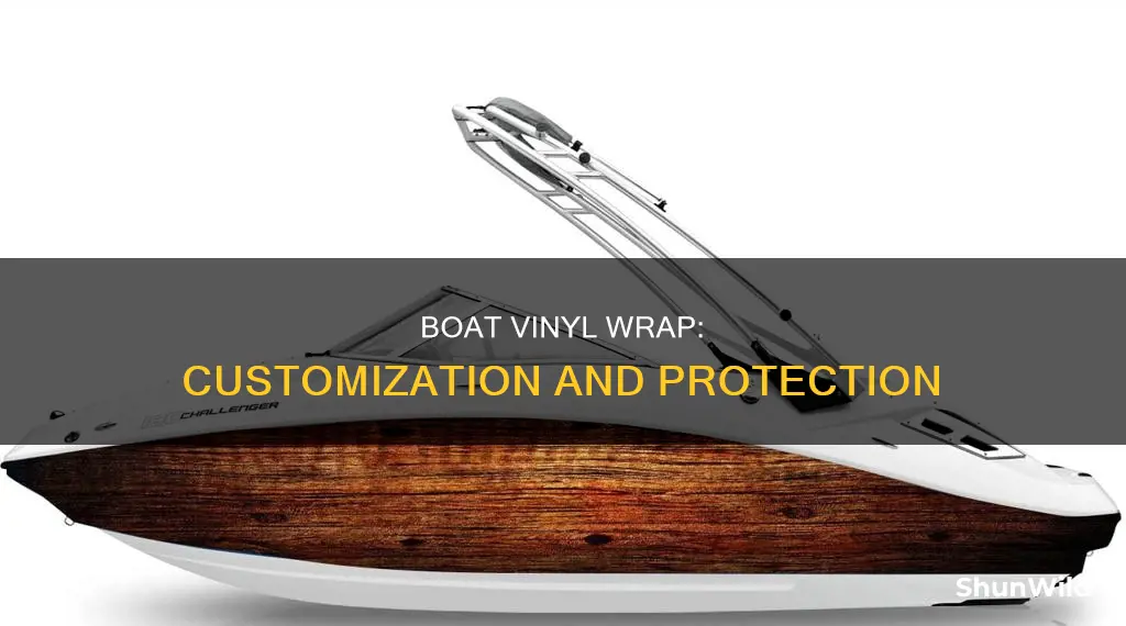 why would someone put a vinyl wrap on a boat