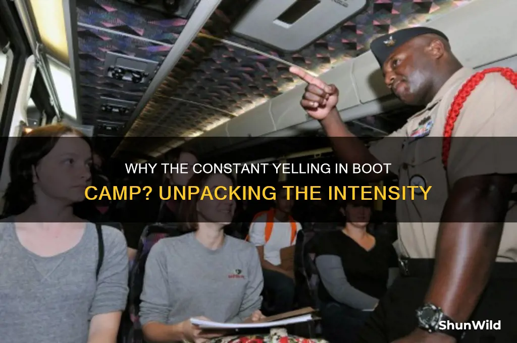 why yell so much in boot camp