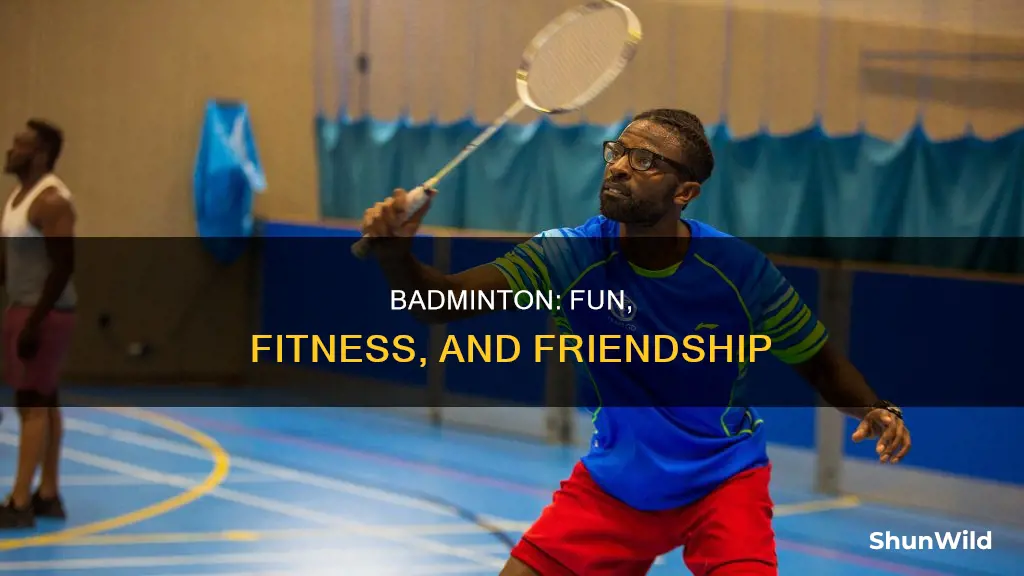 why you should try badminton