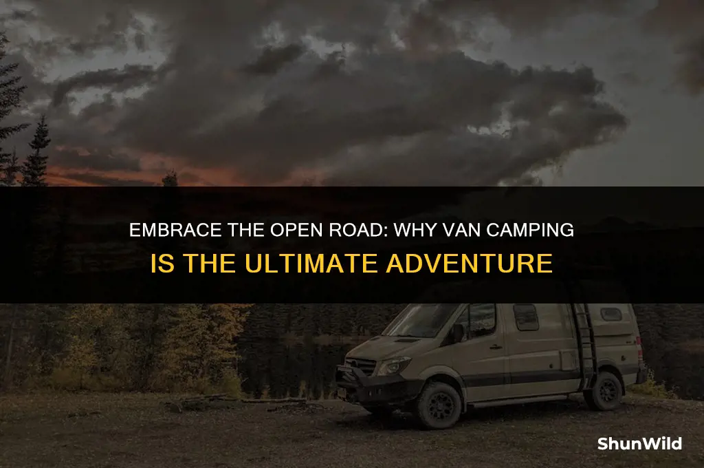 why you should van camp