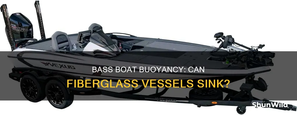 will a fiberglass bass boat sink