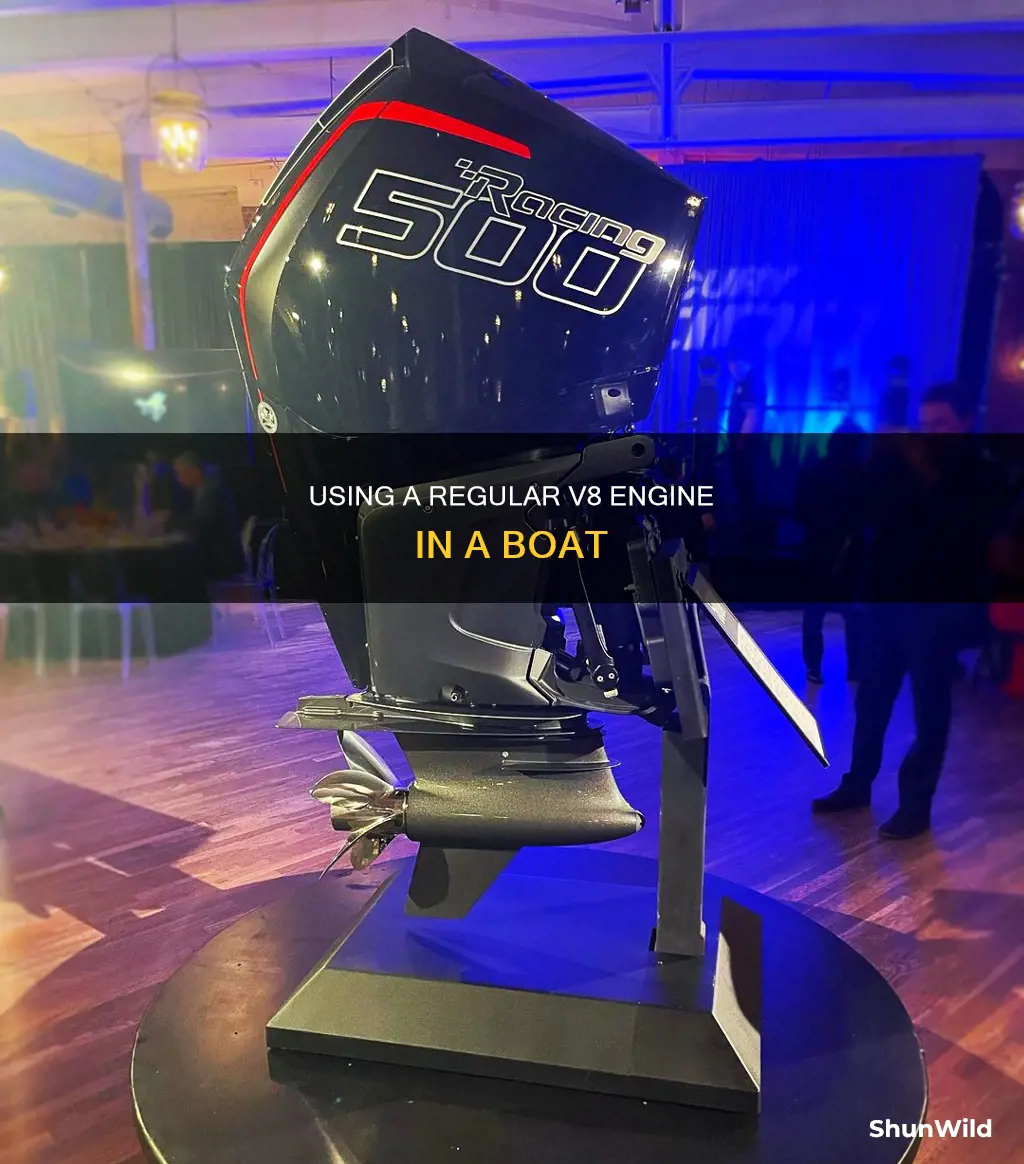 will a reg v8 work in a boat