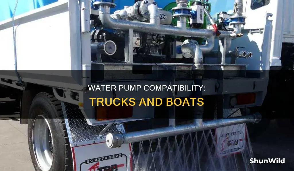 will a truck water pump work on my boat