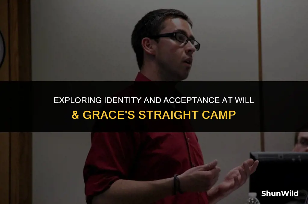 will and grace straight camp