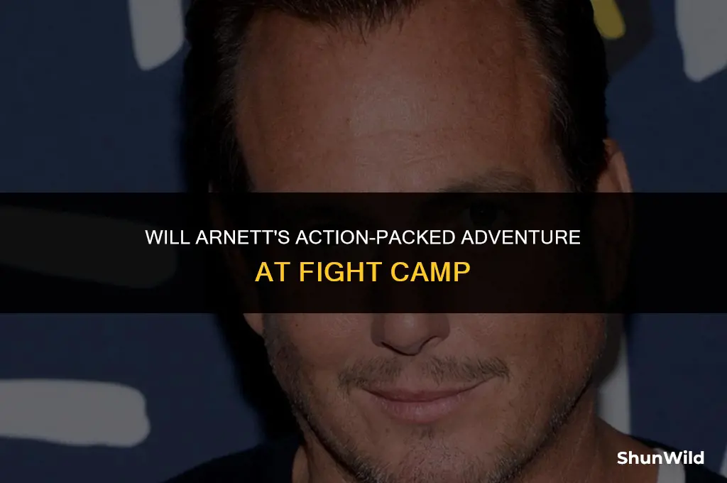 will arnett fight camp