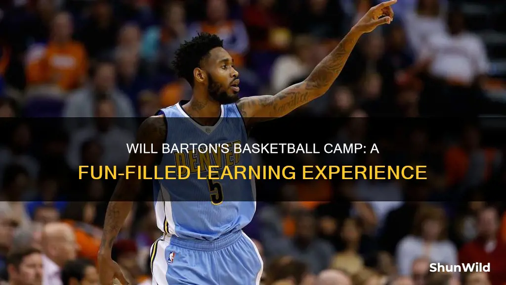 will barton basketball camp