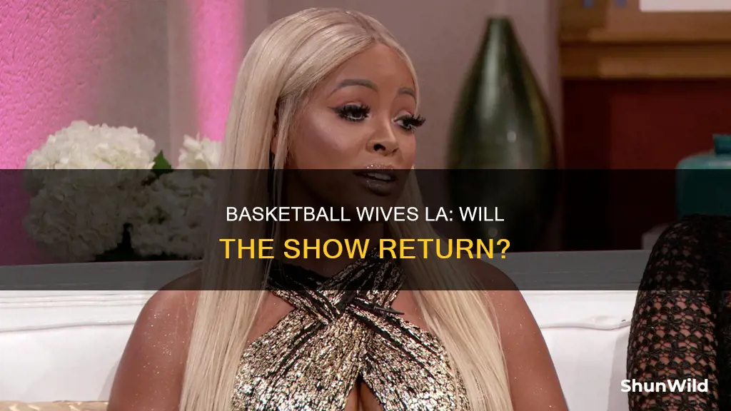 will basketball wives la return